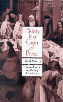 Book cover for Divinity in a Grain of Bread