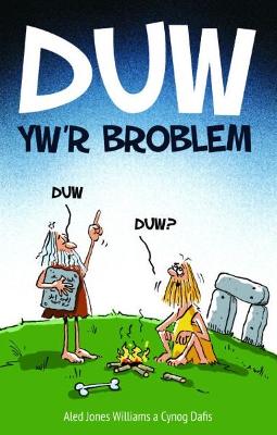 Book cover for Duw yw'r Broblem