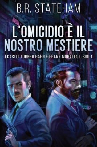 Cover of L'omicidio È Il Nostro Mestiere