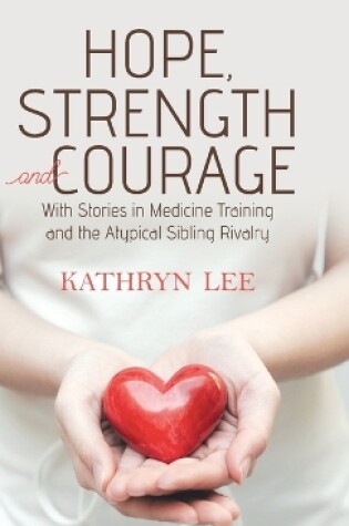 Cover of Hope, Strength and Courage