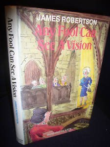 Book cover for Any Fool Can See a Vision