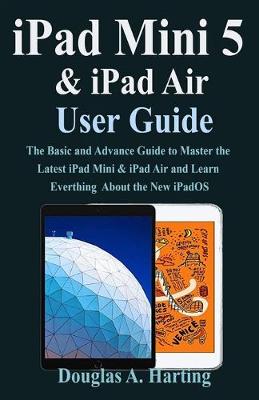 Book cover for iPad Air 3 & iPad Mini 5 User Guide