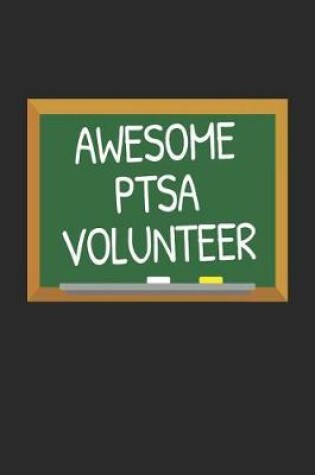 Cover of Awesome PTSA Volunteer