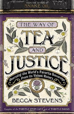 Book cover for The Way of Tea and Justice