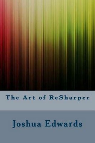 Cover of The Art of ReSharper