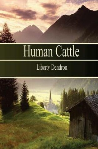 Cover of Human Cattle