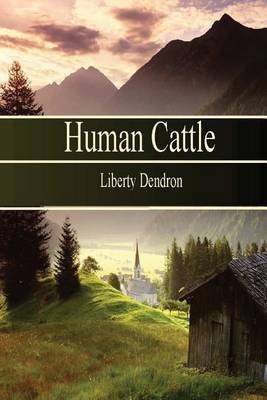 Book cover for Human Cattle