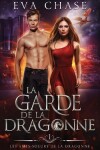 Book cover for La garde de la dragonne