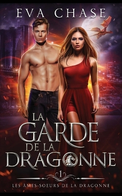 Book cover for La garde de la dragonne