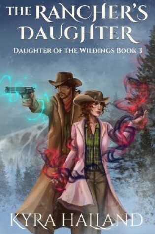 Cover of The Rancher's Daughter