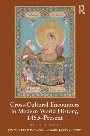 Cover of Cross-Cultural Encounters in Modern World History, 1453-Present