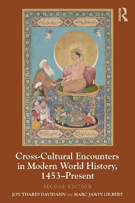 Book cover for Cross-Cultural Encounters in Modern World History, 1453-Present