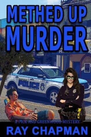 Cover of Methed Up Murder