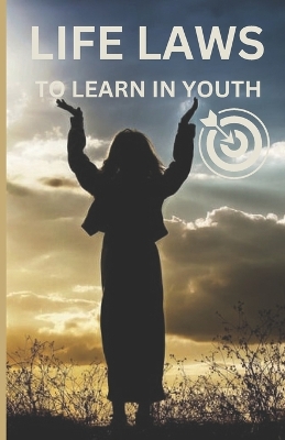 Book cover for Life laws to learn in youth