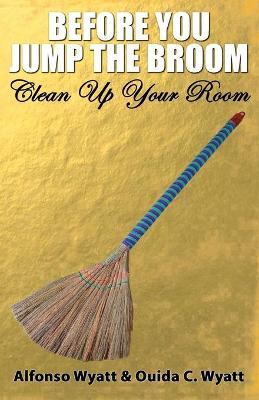 Book cover for Before You Jump the Broom