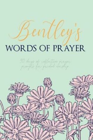 Cover of Bentley's Words of Prayer