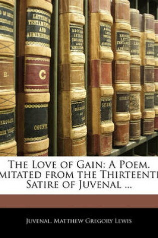 Cover of The Love of Gain
