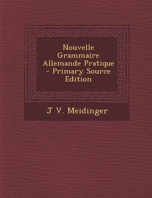 Book cover for Nouvelle Grammaire Allemande Pratique