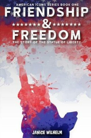 Cover of Friendship and Freedom