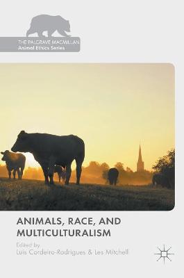 Book cover for Animals, Race, and Multiculturalism