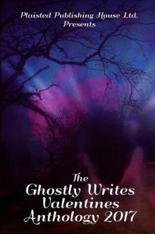 Cover of The Ghostly Writes Valentines Anthology 2017