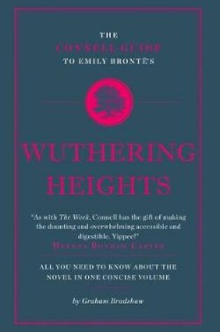 Cover of The Connell Guide To Emily Bronte's Wuthering Heights