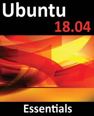 Book cover for Ubuntu 18.04 Essentials