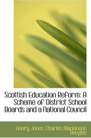 Cover of Scottish Education Reform