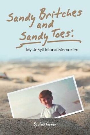 Cover of Sandy Britches and Sandy Toes