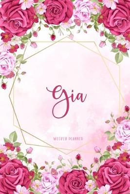 Book cover for Gia Weekly Planner