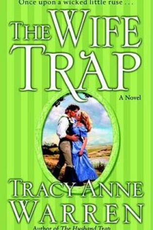 Cover of Wife Trap, The: A Novel