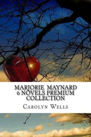 Cover of Marjorie Maynard 6 Novels Premium Collection