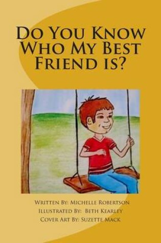 Cover of Do You Know Who My Best Friend is?