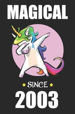 Cover of Magical Since 2003 Dabbing Unicorn