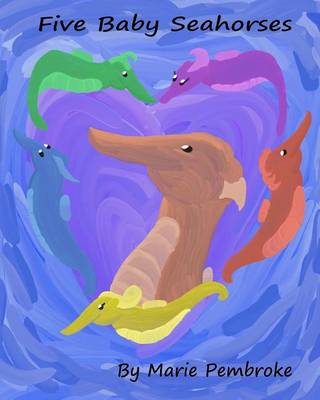 Book cover for Five Baby Seahorses