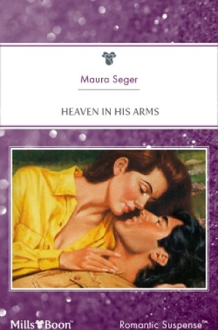 Cover of Heaven In His Arms