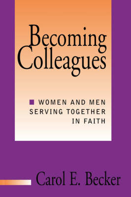 Cover of Becoming Colleagues