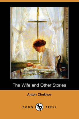 Book cover for The Wife and Other Stories (Dodo Press)