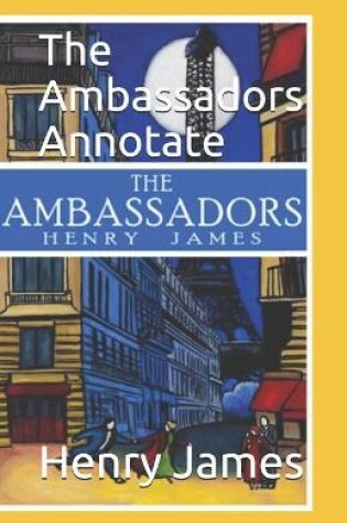 Cover of The Ambassadors Annotate