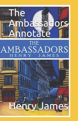 Book cover for The Ambassadors Annotate