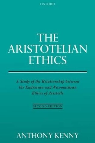 Cover of The Aristotelian Ethics