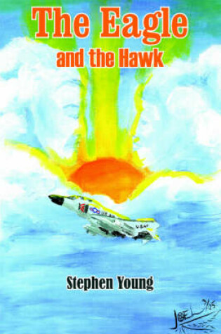 Cover of The Eagle and the Hawk