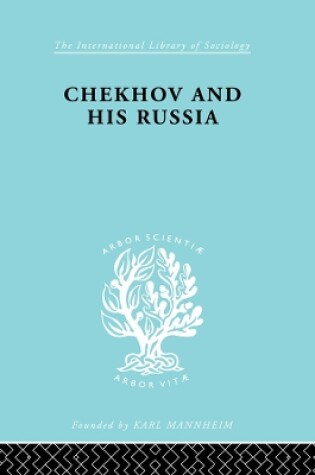 Cover of Chekhov & His Russia   Ils 267