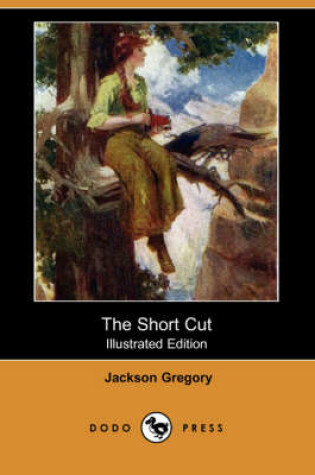 Cover of The Short Cut(Dodo Press)