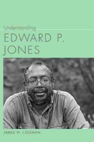 Cover of Understanding Edward P. Jones