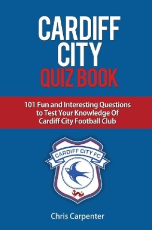 Cover of Cardiff City Quiz Book