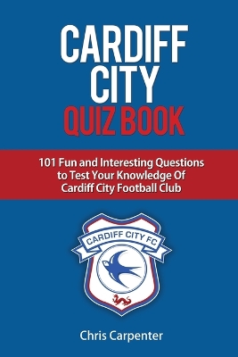 Book cover for Cardiff City Quiz Book