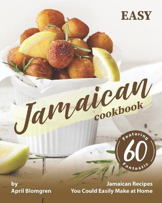 Book cover for Easy Jamaican Cookbook