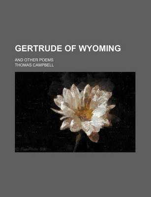 Book cover for Gertrude of Wyoming (Volume 2); And Other Poems