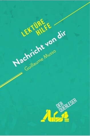 Cover of Nachricht von dir von Guillaume Musso (Lektürehilfe)